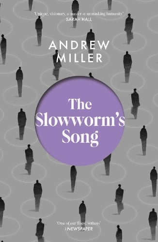 The Slowworm's Song Andrew Miller 9781529354232 book cover