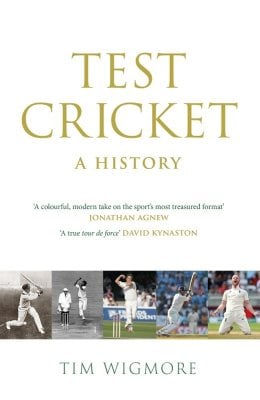 Test Cricket Tim Wigmore 9781529428612 book cover