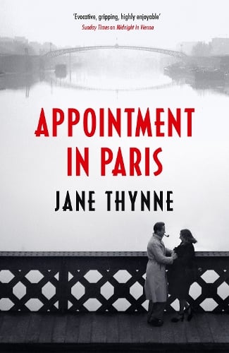 Appointment in Paris Jane Thynne 9781529430714 book cover