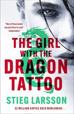 The Girl with the Dragon Tattoo: The genre-defining thriller that introduced the world to Lisbeth Salander - Millennium Stieg Larsson 9781529432398 book cover