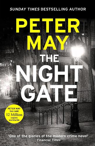The Night Gate: the Razor-Sharp investigation starring Enzo MacLeod - The Enzo Files Peter May 9781529434798 book cover