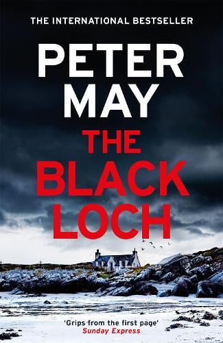 The Black Loch Peter May 9781529436105 book cover