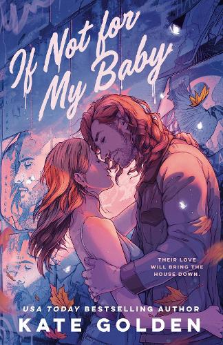 If Not For My Baby Kate Golden 9781529443837 book cover