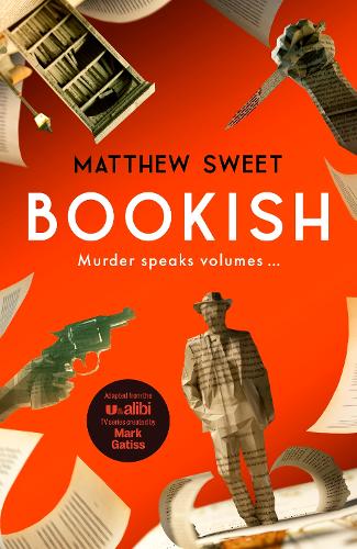 Bookish - Bookish Matthew Sweet 9781529444445 book cover
