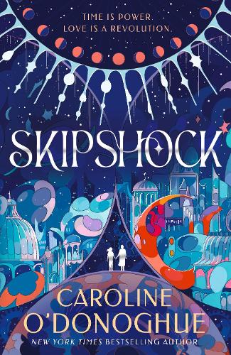Skipshock Caroline O’Donoghue 9781529507966 book cover