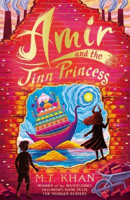 Amir and the Jinn Princess M. T. Khan 9781529509205 book cover