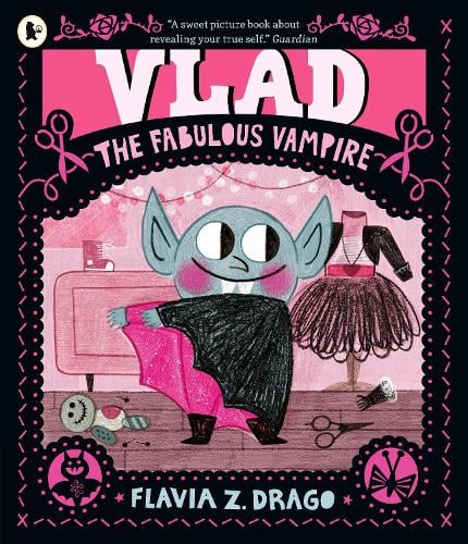 Vlad, the Fabulous Vampire Flavia Z. Drago 9781529517132 book cover
