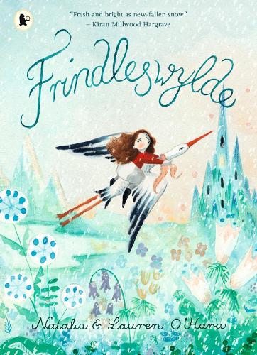 Frindleswylde Natalia O'Hara, Lauren O'Hara 9781529524208 book cover