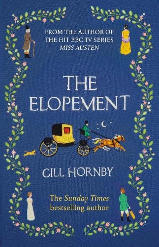 The Elopement Gill Hornby 9781529903331 book cover