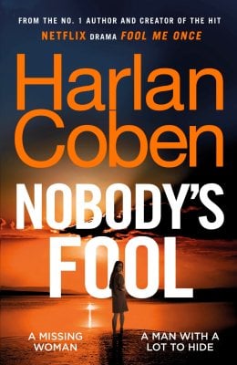 Nobodys Fool Harlan Coben 9781529906127 book cover