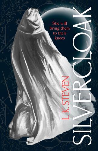 Silvercloak L. K. Steven 9781529940978 book cover