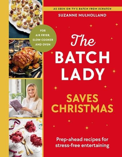 The Batch Lady Saves Christmas Suzanne Mulholland 9781529970739 book cover