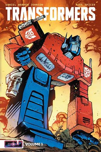Transformers Vol. 1 Daniel Warren Johnson 9781534398177 book cover