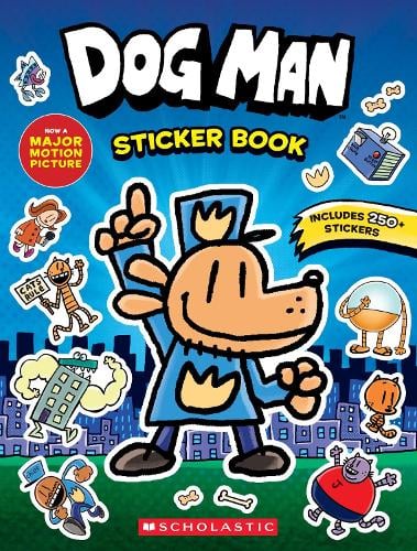 Dog Man the Movie: Official Sticker Activity Book - Dog Man Movie Scholastic 9781546147589 book cover