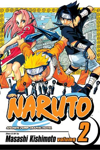 Naruto, Vol. 2 - Naruto Masashi Kishimoto 9781591161783 book cover