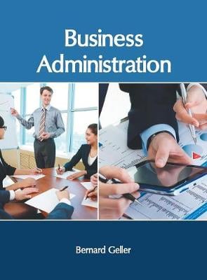 Business Administration Bernard Geller 9781632408341 book cover