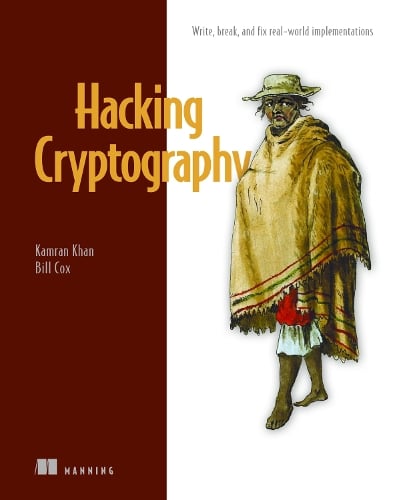 Hacking Cryptography Kamran Khan, Bill Cox 9781633439740 book cover