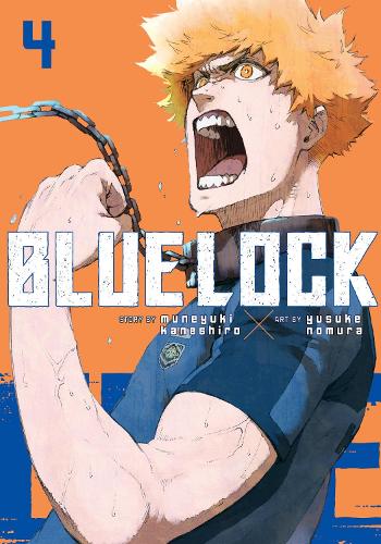 Blue Lock 4 - Blue Lock 4 Muneyuki Kaneshiro, Yusuke Nomura 9781646516575 book cover