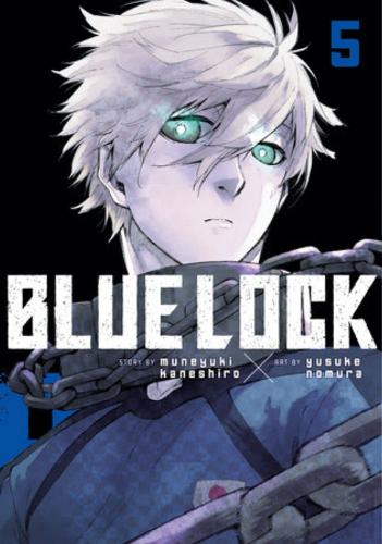 Blue Lock 5 - Blue Lock 5 Muneyuki Kaneshiro, Yusuke Nomura 9781646516629 book cover