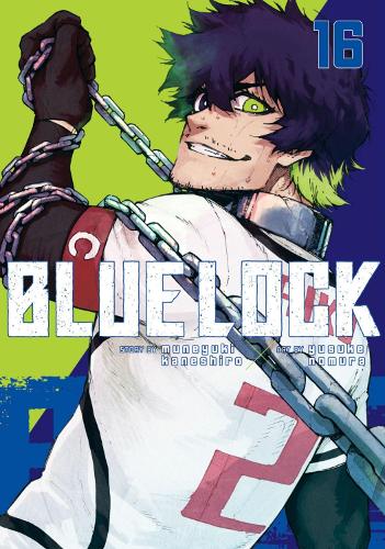 Blue Lock 16 - Blue Lock 16 Muneyuki Kaneshiro, Yusuke Nomura 9781646516735 book cover