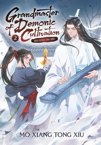 Grandmaster of Demonic Cultivation: Mo Dao Zu Shi (Novel) Vol. 2 Mo Xiang Tong Xiu, Marina Privalova, Fang, wenwen 9781648279201 book cover