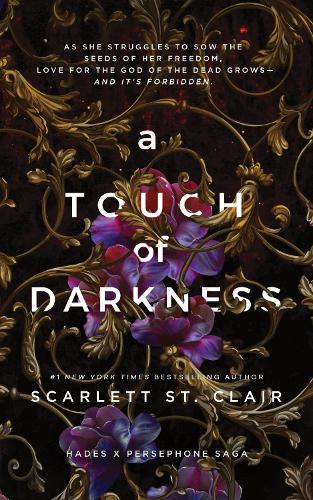A Touch of Darkness - Hades x Persephone Saga Scarlett St. Clair 9781728261706 book cover