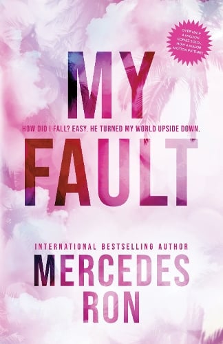 My Fault - Culpable Mercedes Ron 9781728291413 book cover