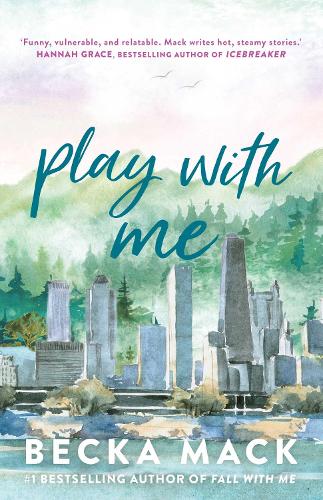 Play with Me Volume 2 - Playing for Keeps Becka Mack 9781761425844 book cover