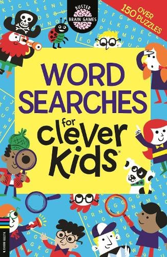 Wordsearches for Clever Kids - Buster Brain Games Dr Gareth Moore, Chris Dickason 9781780553078 book cover