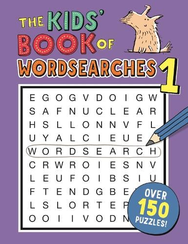 The Kids' Book of Wordsearches 1 - Buster Puzzle Books Dr Gareth Moore 9781780554402 book cover