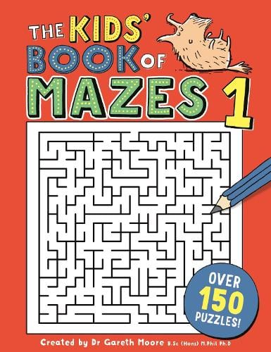 The Kids' Book of Mazes 1 - Buster Puzzle Books Dr Gareth Moore 9781780555003 book cover