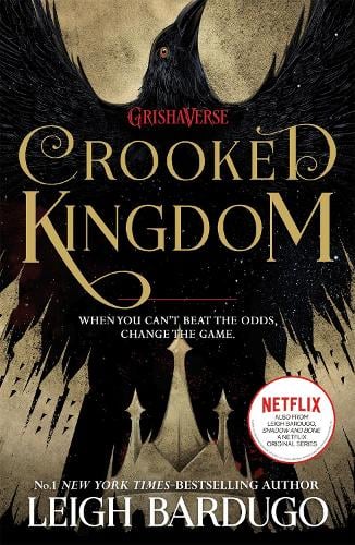Crooked Kingdom: (Six of Crows Book 2) - Six of Crows Leigh Bardugo 9781780622316 book cover