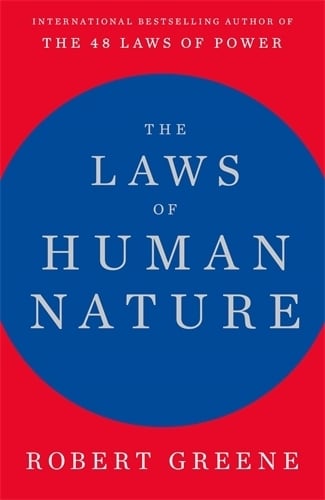 The Laws of Human Nature Robert Greene 9781781259191 book cover