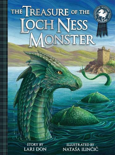 The Treasure of the Loch Ness Monster - Picture Kelpies: Traditional Scottish Tales Lari Don, Nataa Ilincic 9781782504801 book cover