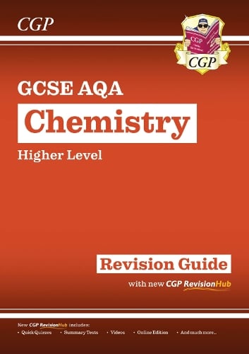 New GCSE Chemistry AQA Higher Revision Guide with CGP RevisionHub - CGP AQA GCSE Chemistry CGP Books 9781782945574 book cover