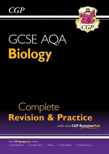 New GCSE Biology AQA Complete Revision & Practice with CGP RevisionHub - CGP AQA GCSE Biology CGP Books 9781782945833 book cover