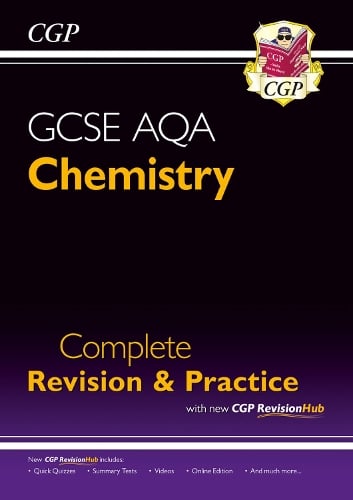 New GCSE Chemistry AQA Complete Revision & Practice with CGP RevisionHub - CGP AQA GCSE Chemistry CGP Books 9781782945840 book cover