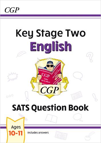 KS2 English Year 6 SATS Question Book (for the 2026 tests) - CGP SATS English CGP Books 9781782946786 book cover