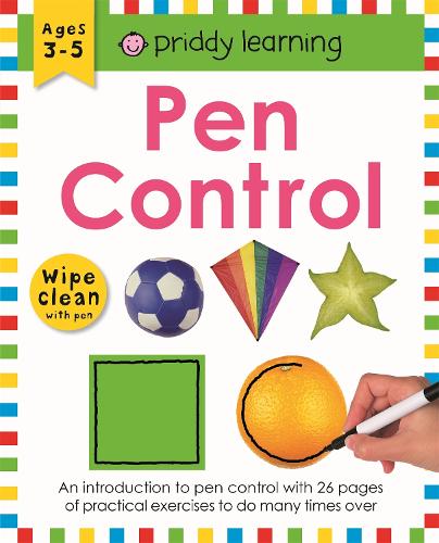 Pen Control - Wipe Clean Workbooks (Spiral bound) Priddy Books, Roger Priddy 9781783416011 book cover