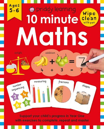 10 Minute Maths - Wipe Clean Workbooks (Spiral bound) Priddy Books, Roger Priddy 9781783416592 book cover