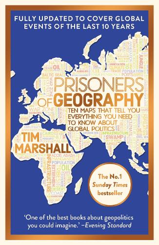 Prisoners of Geography: Updated 10th Anniversary Edition Tim Marshall 9781783968596 book cover