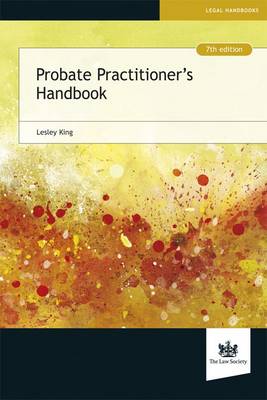 Probate Practitioner's Handbook Professor Lesley King 9781784460143 book cover
