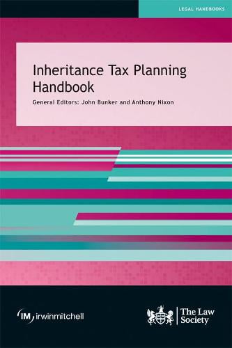 Inheritance Tax Planning Handbook John Bunker, Anthony Nixon 9781784461478 book cover