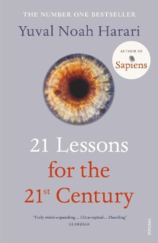 21 Lessons for the 21st Century Yuval Noah Harari 9781784708283 book cover