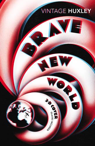 Brave New World: Special 3D Edition Aldous Huxley 9781784870140 book cover