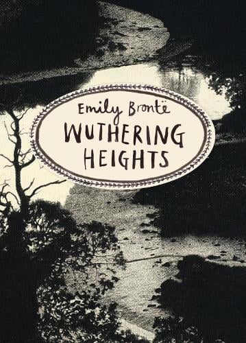 Wuthering Heights (Vintage Classics Bronte Series) - Vintage Classics Bront Series Emily Bronte 9781784870744 book cover