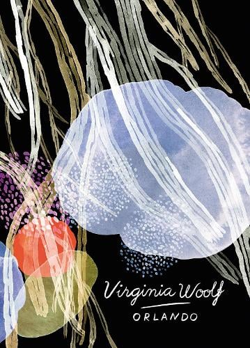 Orlando (Vintage Classics Woolf Series) - Vintage Classics Woolf Series Virginia Woolf 9781784870850 book cover