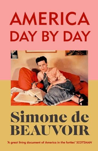 America Day by Day Simone de Beauvoir, Carol Cosman 9781784879884 book cover