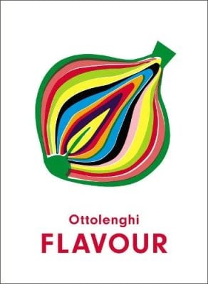 Ottolenghi Flavour Yotam Ottolenghi, Ixta Belfrage 9781785038938 book cover