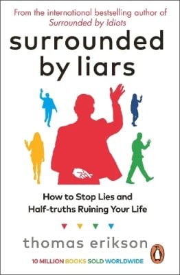 Surrounded by Liars - Surrounded by Thomas Erikson 9781785044762 book cover